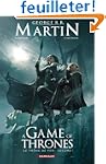 A Game of Thrones - Le Tr�ne de fer,...