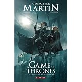 A Game of Thrones - Le Tr�ne de fer, tome 1 :par George R-R Martin
