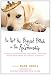 I'm Not the Biggest Bitch in This Relationship: Hilarious, Heartwarming Tales About Man's Best Friend from America's Favorite Humorists