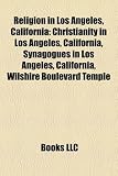 Religion in Los Angeles, California: Christianity in Los Angeles, California, Synagogues in Los Angeles, California, Wilshire Boulevard Temple