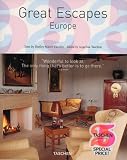 Great Escapes Europe (Taschens 25th Anniversary Special Editions)