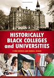 Historically Black Colleges and Universities: An Encyclopedia (African American Studies)