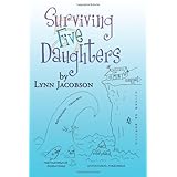 surviving five daughters