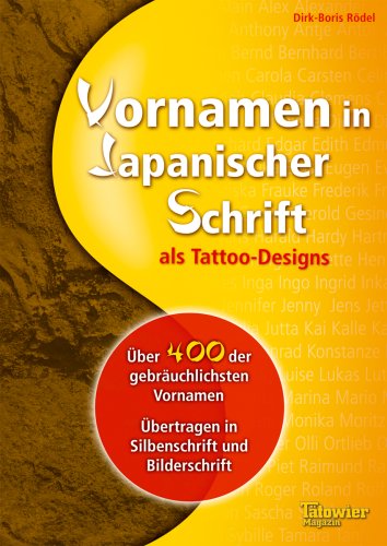 Vornamen in Japanischer Schrift als Tattoodesigns