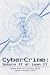 CyberCrime: Secure IT or Lose IT