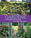 Gardens of Northumberland and the Borders