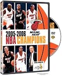 2005-2006 NBA Champions - Miami Heat