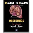 Diagnostic Imaging: Obstetrics by Paula J. Woodward, Anne Kennedy, Roya Sohaey, and Janice Byrne