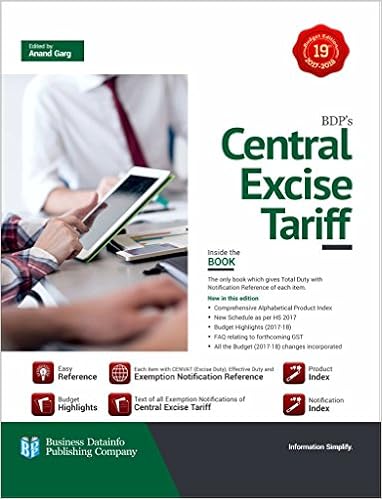 BDP's Central Excise Tariff – 2017 Book-Anand Garg