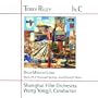 Terry Riley: In C; Liang: Music of a Thousand Springs; Zen (Ch'an) of Water