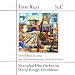 Terry Riley: In C; Liang: Music of a Thousand Springs; Zen (Ch'an) of Water
