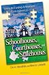Schoolhouses, Courthouses, and Statehouses: Solving the Funding-Achievement Puzzle in America's Public Schools