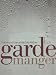 Books : Garde Manger, Custom: The Art and Craft of the Cold Kitchen