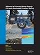 Advances in Pavement Design through Full-scale Accelerated Pavement Testing