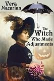The Witch Who Made Adjustments