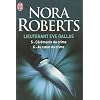 Lieutenant Eve Dallas : Tome 5, C�r�monie du crime ; Tome 6, Au coeur du crime