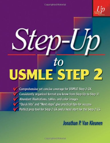 Step-Up to USMLE Step 2 (Step-Up Series) Step-Up to USMLE Step 2 (Step-Up Series)