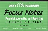 Wiley CPA Examination Review Focus Notes: Financial Accounting and Reporting