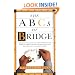 The ABCs of Bridge