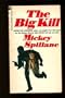 The Big Kill (Mike Hammer Series)