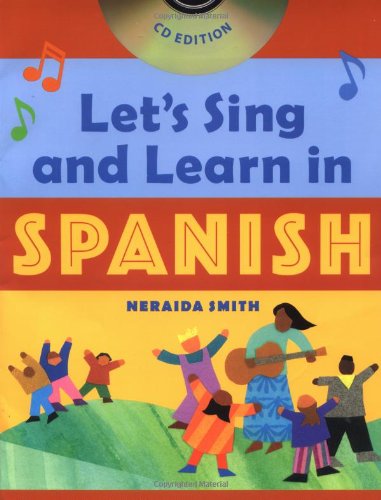 Let's Sing and Learn in Spanish  (Book + Audio CD)