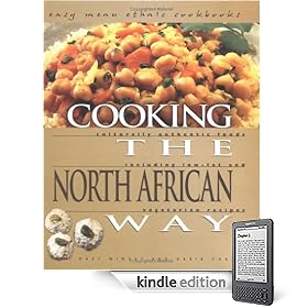 Cooking the North individual Way: Culturally Authentic Foods Including Low Fat and Vegetarian Recipies