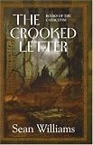 The Crooked Letter: Books of the Cataclysm: One