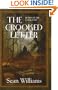 The Crooked Letter: Books of the Cataclysm: One