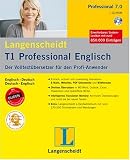 Professional Englisch. Langenscheidt T1 Volltext�bersetzer Version 7.0. CD-ROM f�r Windows Vista; XP; 2000 - 