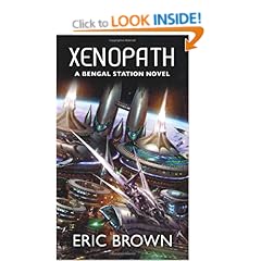 Xenopath (Bengal Station Trilogy 2)