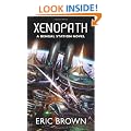 Xenopath (Bengal Station Trilogy 2)