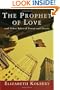 The Prophet of Love: And Other Tales of Power and Deceit