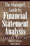 The Manager's Guide to Financial Statement Analysis (Wiley Finance)