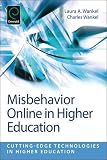Misbehavior Online in Higher Education (Cutting-Edge Technologies in Higher Education)