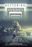 "Restoring Harmony" av Joelle Anthony