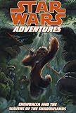 Chewbacca and the slavers of the Shadowlands
