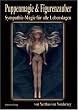 Puppenmagie & Figurenzauber: Weitere geheime Zauber aus meinem Buch der Schatten - Sympathie-Magie f�r alle Lebenslagen