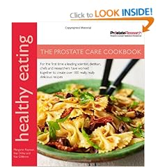 Healthy Eating: The Prostate Care Cookbook published in association with Prostate Cancer Research Foundation
