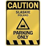  CAUTION SLASKIE PARKING ONLY  PARKING SIGN POLAND