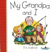 My Grandpa and I