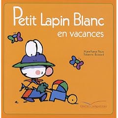 Petit Lapin Blanc en vacances