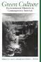 Green Culture: Environmental Rhetoric In Contemporary America