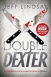 Double Dexter: A Novel Image of Double Dexter: A Novel