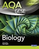 AQA GCSE Biology Student Book (AQA GCSE Science 2011)