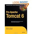 Pro Apache Tomcat 6