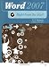 Right from the Start for Office 2007: Word (Right from the Start guides)