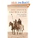 Die ersten Amerikaner: Eine Geschichte der Indianer