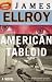 American Tabloid: A Novel