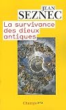 Acheter le livre La survivance des dieux antiques : Essai sur le rôle de la tradition mythologique dans lhumanisme et dans lart de la Renaissance