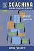 Image of Coaching, Second Edition: Evoking Excellence in Others